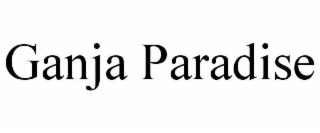 GANJA PARADISE
