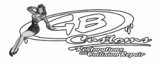 GB CUSTOMS RESTORATIONS AND COLLISION REPAIR