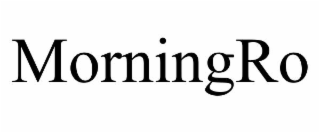 MORNINGRO