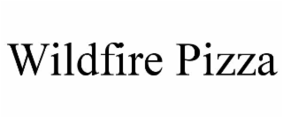 WILDFIRE PIZZA