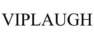 VIPLAUGH