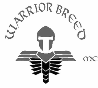 WARRIOR BREED MC