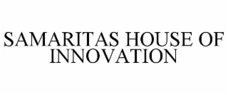 SAMARITAS HOUSE OF INNOVATION