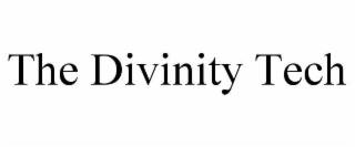 THE DIVINITY TECH
