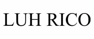 LUH RICO
