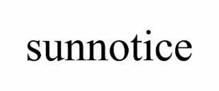 SUNNOTICE