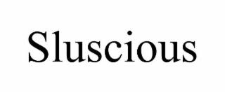 SLUSCIOUS