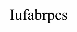 IUFABRPCS