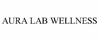 AURA LAB WELLNESS