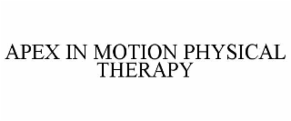 APEX IN MOTION PHYSICAL THERAPY