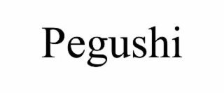 PEGUSHI