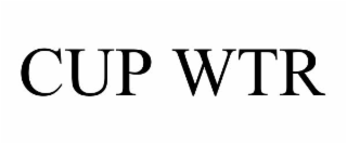 CUP WTR