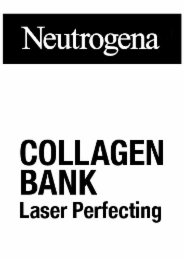 NEUTROGENA COLLAGEN BANK LASER PERFECTING