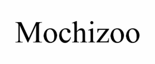MOCHIZOO