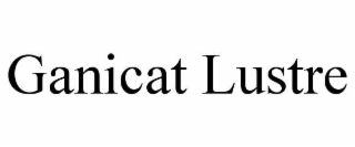 GANICAT LUSTRE
