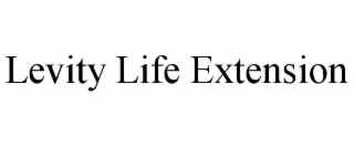 LEVITY LIFE EXTENSION