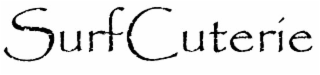 SURFCUTERIE, SURF CUTERIE, SURF, CUTERIE