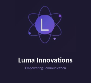 LUMA INNOVATIONS EMPOWERING COMMUNICATION