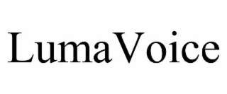 LUMAVOICE