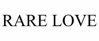 RARE LOVE