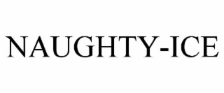 NAUGHTY-ICE