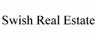 SWISH REAL ESTATE