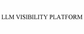 LLM VISIBILITY PLATFORM