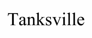 TANKSVILLE