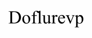 DOFLUREVP