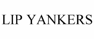 LIP YANKERS