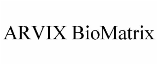 ARVIX BIOMATRIX