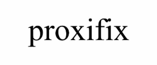 PROXIFIX
