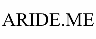 ARIDE.ME