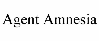 AGENT AMNESIA