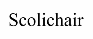 SCOLICHAIR
