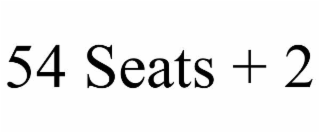 54 SEATS + 2