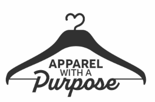 APPAREL WITH A PURPOSE