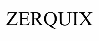 ZERQUIX