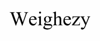 WEIGHEZY