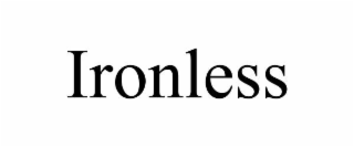 IRONLESS