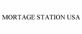 MORTAGE STATION USA