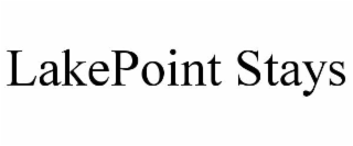 LAKEPOINT STAYS