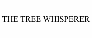 THE TREE WHISPERER