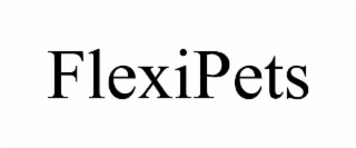 FLEXIPETS