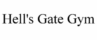 HELL'S GATE GYM