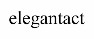 ELEGANTACT