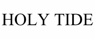 HOLY TIDE