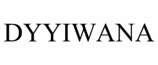 DYYIWANA