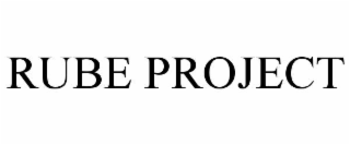 RUBE PROJECT