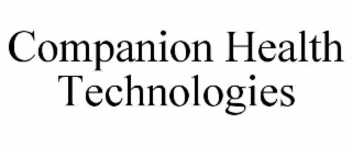 COMPANION HEALTH TECHNOLOGIES